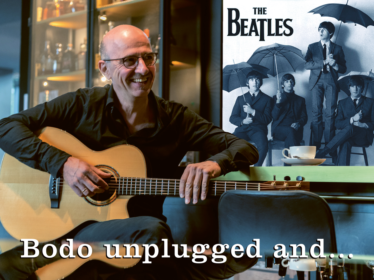 Bodo unplugged … and The Beatles